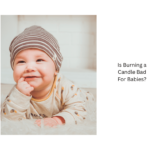 Is-Burning-a-Candle-Bad-For-Babies