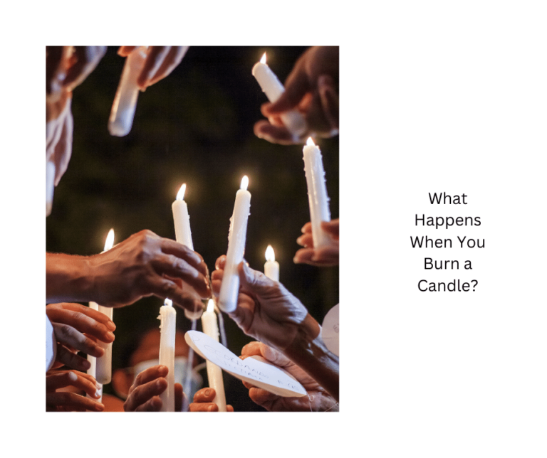 What Happens When You Burn a Candle?
